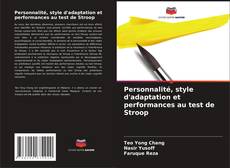 Обложка Personnalité, style d'adaptation et performances au test de Stroop