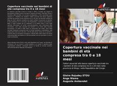 Bookcover of Copertura vaccinale nei bambini di età compresa tra 0 e 18 mesi
