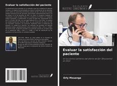 Borítókép a  Evaluar la satisfacción del paciente - hoz