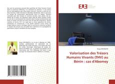 Copertina di Valorisation des Trésors Humains Vivants (THV) au Bénin : cas d'Abomey