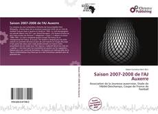 Portada del libro de Saison 2007-2008 de l'AJ Auxerre