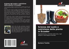 Bookcover of Scienza del suolo e nutrizione delle piante in Ecuador