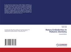 Capa do livro de Rotary Endodontics In Pediatric Dentistry 