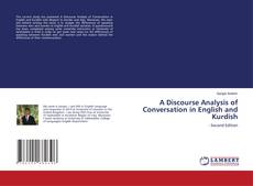 Copertina di A Discourse Analysis of Conversation in English and Kurdish