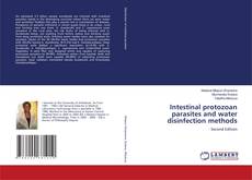 Buchcover von Intestinal protozoan parasites and water disinfection methods