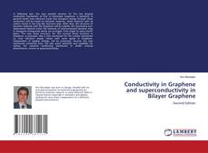 Capa do livro de Conductivity in Graphene and superconductivity in Bilayer Graphene 