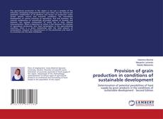 Buchcover von Provision of grain production in conditions of sustainable development