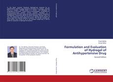 Capa do livro de Formulation and Evaluation of Hydrogel of Antihypertensive Drug 