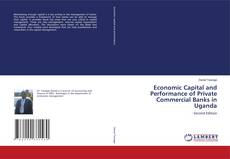 Capa do livro de Economic Capital and Performance of Private Commercial Banks in Uganda 