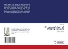 An empirical study of shipping networks kitap kapağı