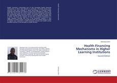 Buchcover von Health Financing Mechanisms in Higher Learning Institutions