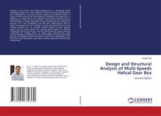 Capa do livro de Design and Structural Analysis of Multi-Speeds Helical Gear Box 