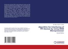 Buchcover von Algorithm for Interfacing of PPI Devices by Using 8088 Microprocessor