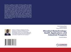 Capa do livro de Microbial Biotechnology: Health Applications and Industrial Prospects 