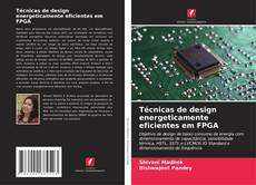 Copertina di Técnicas de design energeticamente eficientes em FPGA