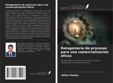 Bookcover of Reingeniería de procesos para una comercialización eficaz
