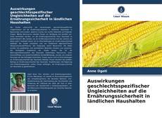 Borítókép a  Auswirkungen geschlechtsspezifischer Ungleichheiten auf die Ernährungssicherheit in ländlichen Haushalten - hoz