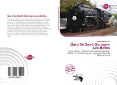 Bookcover of Gare De Saint-Germain-Les-Belles