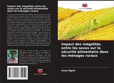 Couverture de Impact des inégalités entre les sexes sur la sécurité alimentaire dans les ménages ruraux
