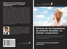 Borítókép a  Eficacia de los limpiadores de prótesis dentales: un estudio comparativo - hoz
