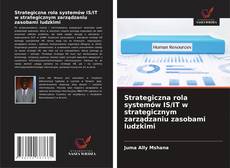 Buchcover von Strategiczna rola systemów IS/IT w strategicznym zarządzaniu zasobami ludzkimi