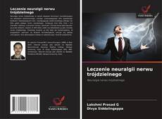 Buchcover von Leczenie neuralgii nerwu trójdzielnego