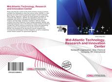 Capa do livro de Mid-Atlantic Technology, Research and Innovation Center 