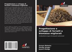 Progettazione e sviluppo di fornelli a biomassa migliorati kitap kapağı
