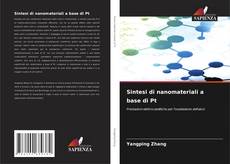 Sintesi di nanomateriali a base di Pt kitap kapağı