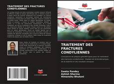 Обложка TRAITEMENT DES FRACTURES CONDYLIENNES