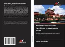Rafforzare le istituzioni, ripristinare la governance fiscale kitap kapağı