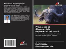 Bookcover of Prevalenza di Gigantocotyle explanatum nei bufali