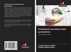 Bookcover of Fondamenti concettuali della geomedicina