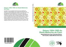 Обложка Saison 1984-1985 du Stade Malherbe de Caen