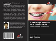 Portada del libro de L'analisi agli elementi finiti in ortodonzia