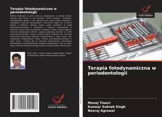 Borítókép a  Terapia fotodynamiczna w periodontologii - hoz