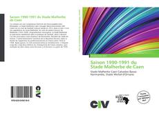 Capa do livro de Saison 1990-1991 du Stade Malherbe de Caen 