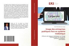 Обложка Image des entreprises publiques face au système médiatique