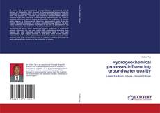 Copertina di Hydrogeochemical processes influencing groundwater quality