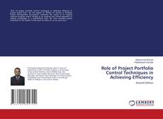 Couverture de Role of Project Portfolio Control Techniques in Achieving Efficiency