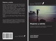Capa do livro de Mujeres y estrés 