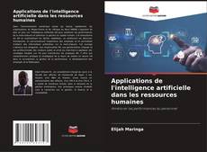 Bookcover of Applications de l'intelligence artificielle dans les ressources humaines