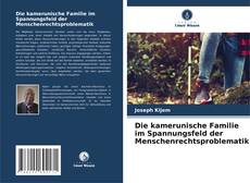 Buchcover von Die kamerunische Familie im Spannungsfeld der Menschenrechtsproblematik