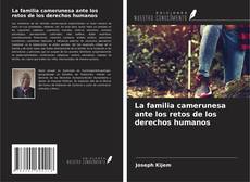Capa do livro de La familia camerunesa ante los retos de los derechos humanos 