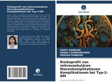 Buchcover von Risikoprofil von mikrovaskulären Nierenkomplikationen Komplikationen bei Typ-2-DM