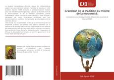 Buchcover von Grandeur de la tradition ou misère de la modernité: