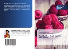 Copertina di Text Book of Food, Nutrition and Health