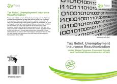 Buchcover von Tax Relief, Unemployment Insurance Reauthorization