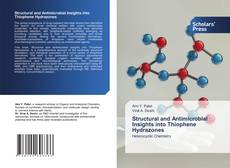 Structural and Antimicrobial Insights into Thiophene Hydrazones的封面