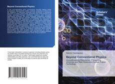 Copertina di Beyond Conventional Physics